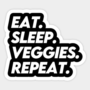 EAT SLEEP VEGGIES REPEAT Sticker